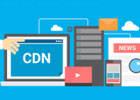 cdn加速 什么是CDN？要是租用CDN服务器有什么好处呢？